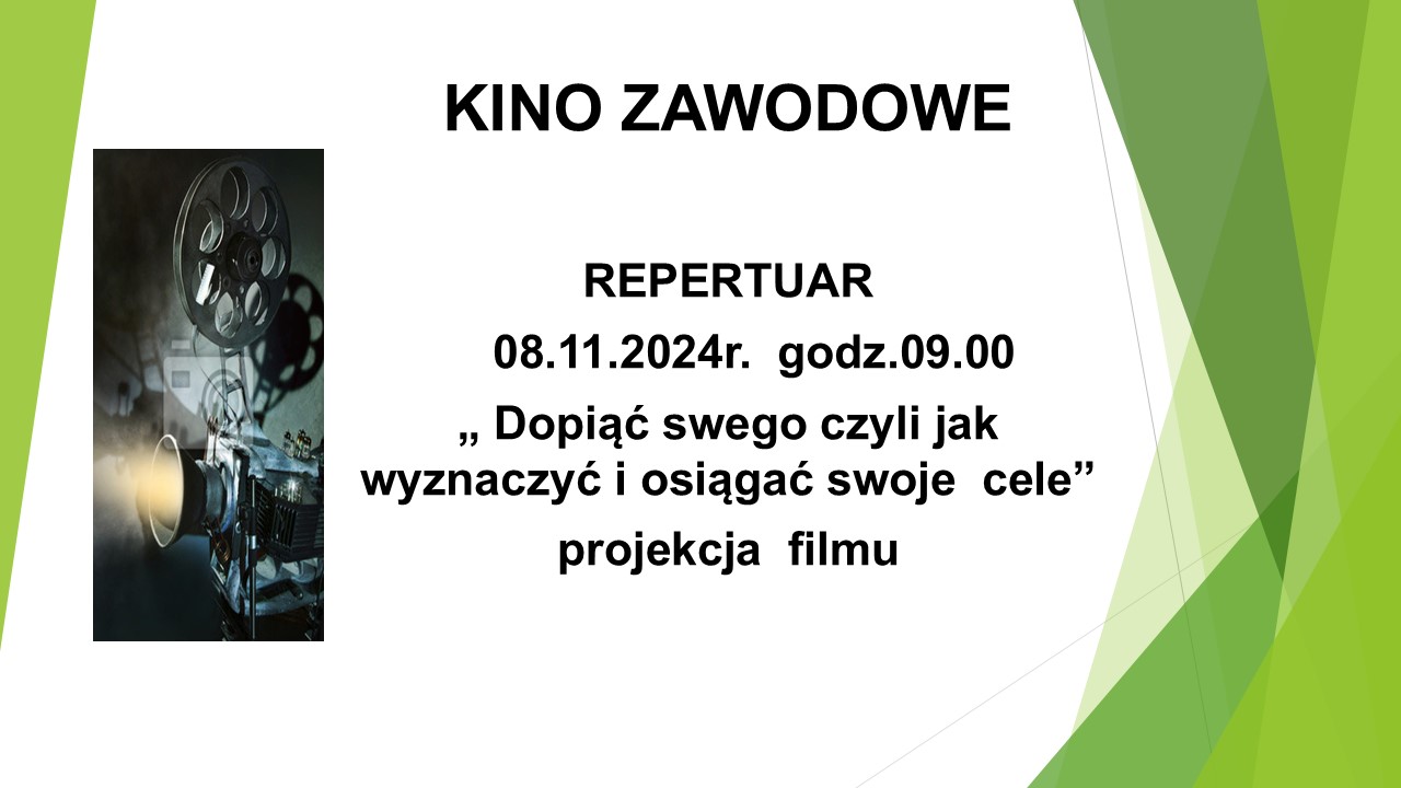 Plakat informujący o projekcji filmu: Dopiąć swego czyli jak wyznaczać i osiągać swoje cele